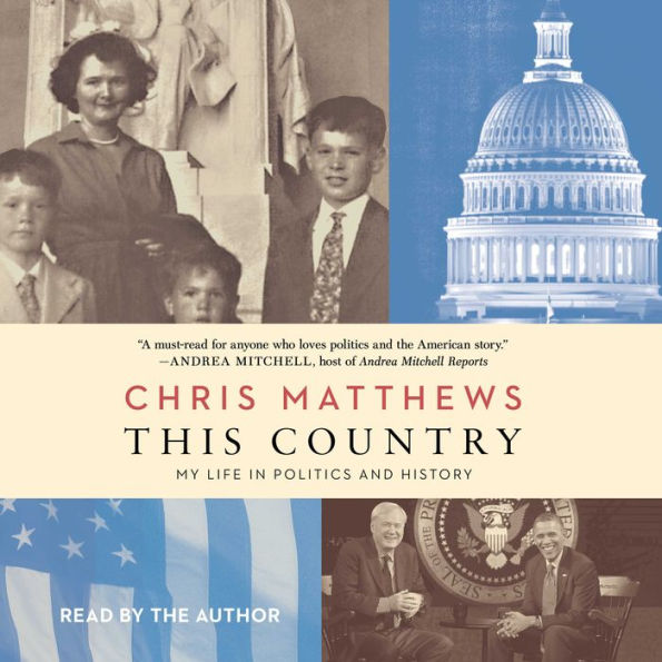 This Country: My Life in Politics and History