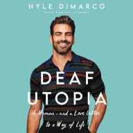 Deaf Utopia: A Memoir - and a Love Letter to a Way of Life