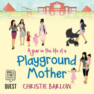 A Year in the Life of a Playground Mother