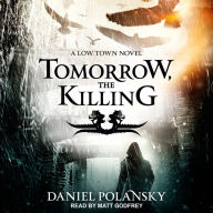 Tomorrow, the Killing