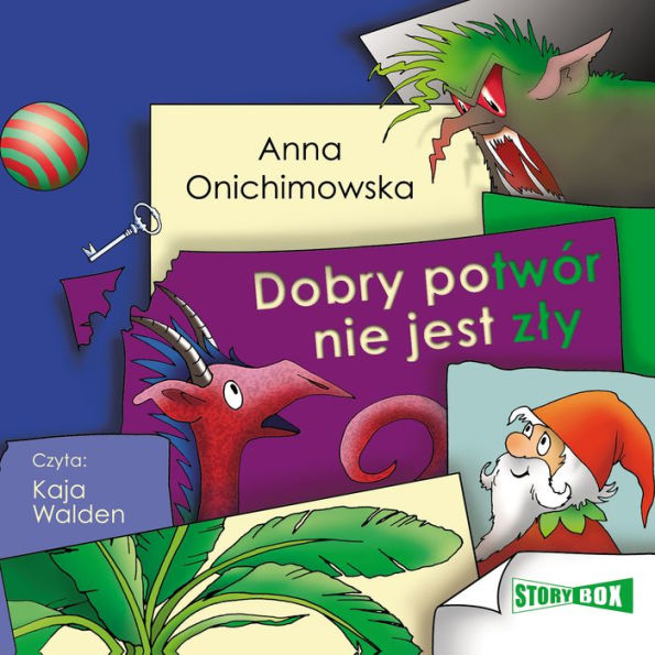 Dobry potwór nie jest z¿y