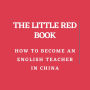 How to Become an English Teacher in China