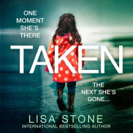 Taken: The addictive crime suspense thriller and USA Today best seller