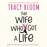 The Wife Who Got a Life