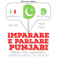 Imparare & parlare punjabi: 