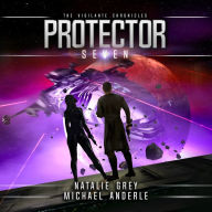 Protector: The Vigilante Chronicles, Book 7