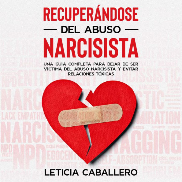 Recuperándose del abuso narcisista