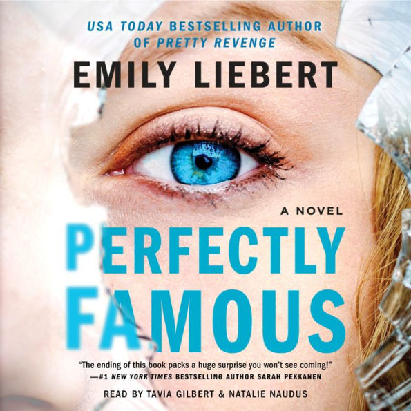 Perfectly Famous: A Novel