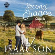 Second Chance Ranch: Christian Contemporary Romance