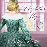 Elizabeth's Hope: A Prequel Novella