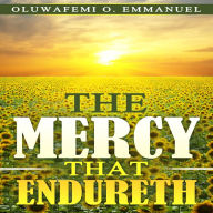 The Mercy That Endureth