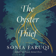 The Oyster Thief: A Novel