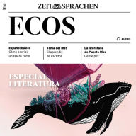 Spanisch lernen Audio - Sonderausgabe Literatur: Ecos Audio 12/2020 - Especial literatura (Abridged)