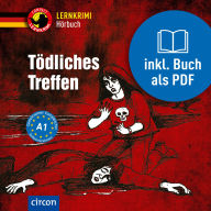 Tödliches Treffen: Deutsch als Fremdsprache A1