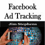 ¿Facebook Ad Tracking