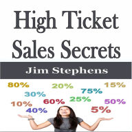 ¿High Ticket Sales Secrets