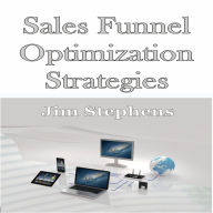 ¿Sales Funnel Optimization Strategies