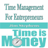 ¿Time Management For Entrepreneurs