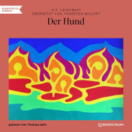 Der Hund (Ungekürzt)