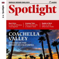 Englisch lernen Audio - Coachella valley: Spotlight Audio 10/2020 - Das Coachella Valley