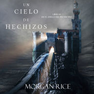 Un Cielo De Hechizos (Libro #9 De El Anillo Del Hechicero)