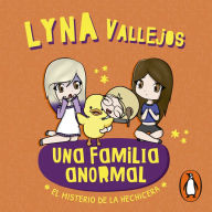 Una familia anormal. El misterio de la hechicera