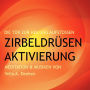 Zirbeldrüsen-Aktivierung: Die Tür zur Heilung aufstoßen: Zirbeldrüse entkalken, drittes Auge aktivieren: Premium-Hörbuch zur Aktivierung und Entgiftung der Zirbeldrüse