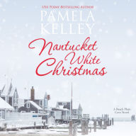Nantucket White Christmas: A Beach Plum Cove Novel, Book 3