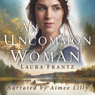 An Uncommon Woman