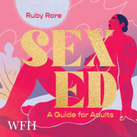 Sex Ed: A Guide for Adults