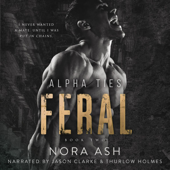 Feral: A Dark Omegaverse Romance