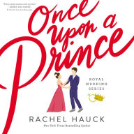 Once Upon a Prince: A Royal Happily Ever After