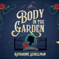 The Body in the Garden (Lily Adler Mystery #1)