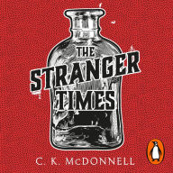 The Stranger Times: (The Stranger Times 1)