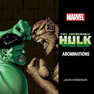 The Incredible Hulk: Abominations: Abominations