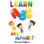 Learn ABC: My Alphabet