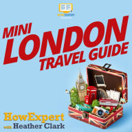 Mini London Travel Guide