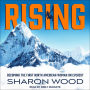 Rising: Becoming the First North American Woman on Everest