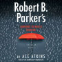 Robert B. Parker's Someone to Watch Over Me (Spenser Series #49)