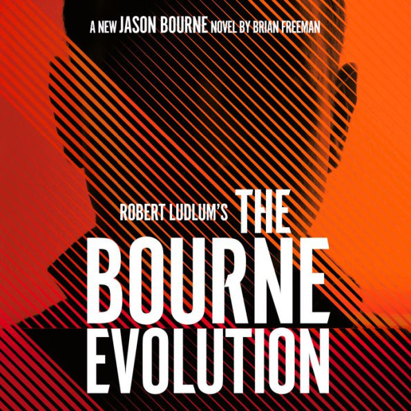 Robert Ludlum's The Bourne Evolution (Bourne Series #15)