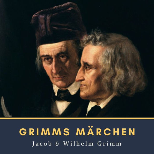 Grimms Märchen: Vollständige Ausgabe