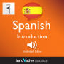 Learn Spanish - Level 1: Introduction to Spanish: Volume 1: Lessons 1-25