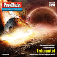 Perry Rhodan 3091: Erdmantel: Perry Rhodan-Zyklus 