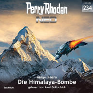 Perry Rhodan Neo 234: Die Himalaya-Bombe (Abridged)