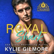 Royal Shark: The Rourkes