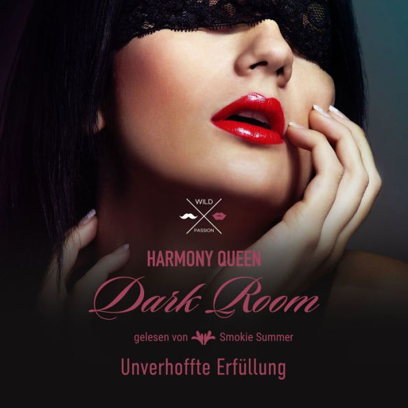 Unverhoffte Erfüllung - Dark Room, Band 4 (ungekürzt)