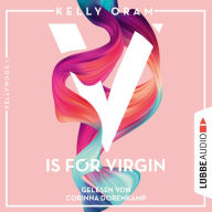 V is for Virgin - Kellywood-Dilogie, Band 1 (Ungekürzt)