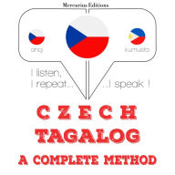 ¿esky - Tagalog: kompletní metoda: I listen, I repeat, I speak : language learning course
