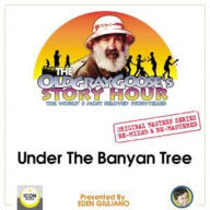 The Old Gray Goose's Story Hour