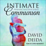 Intimate Communion: Awakening Your Sexual Essence